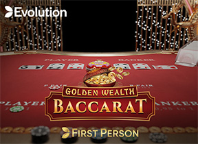 First Person Golden Wealth Baccarat DNT